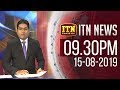 ITN News 9.30 PM 15-08-2019