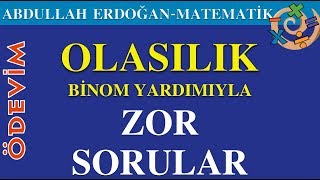 Binom Yardimiyla Olasilik Zor Sorular - Abdullah Erdoğan Online Cles