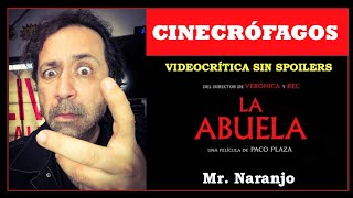 VIDEOCRÍTICA - LA ABUELA