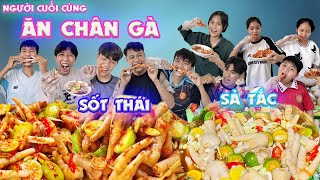 Người Cuối Cùng Ngừng Ăn Chân Gà Sốt Thái Vs Chân Gà Ngâm Sả Tắc