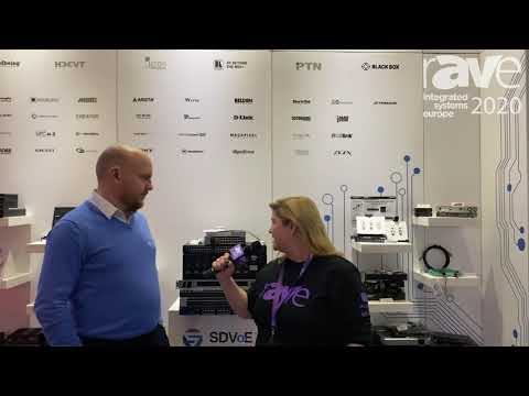 ISE 2020: Sara Abrons Interviews Justin Kennington of the SDVoE Alliance