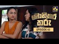 Bonikara Tharu Episode 45