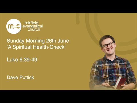 Mirfield Evangelical Church Live Stream Sunday June 26th