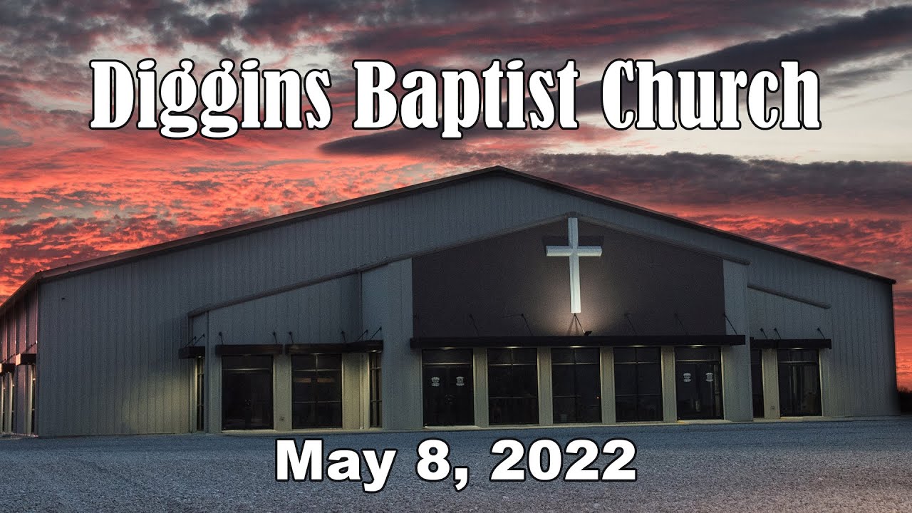 Diggins Baptist Church