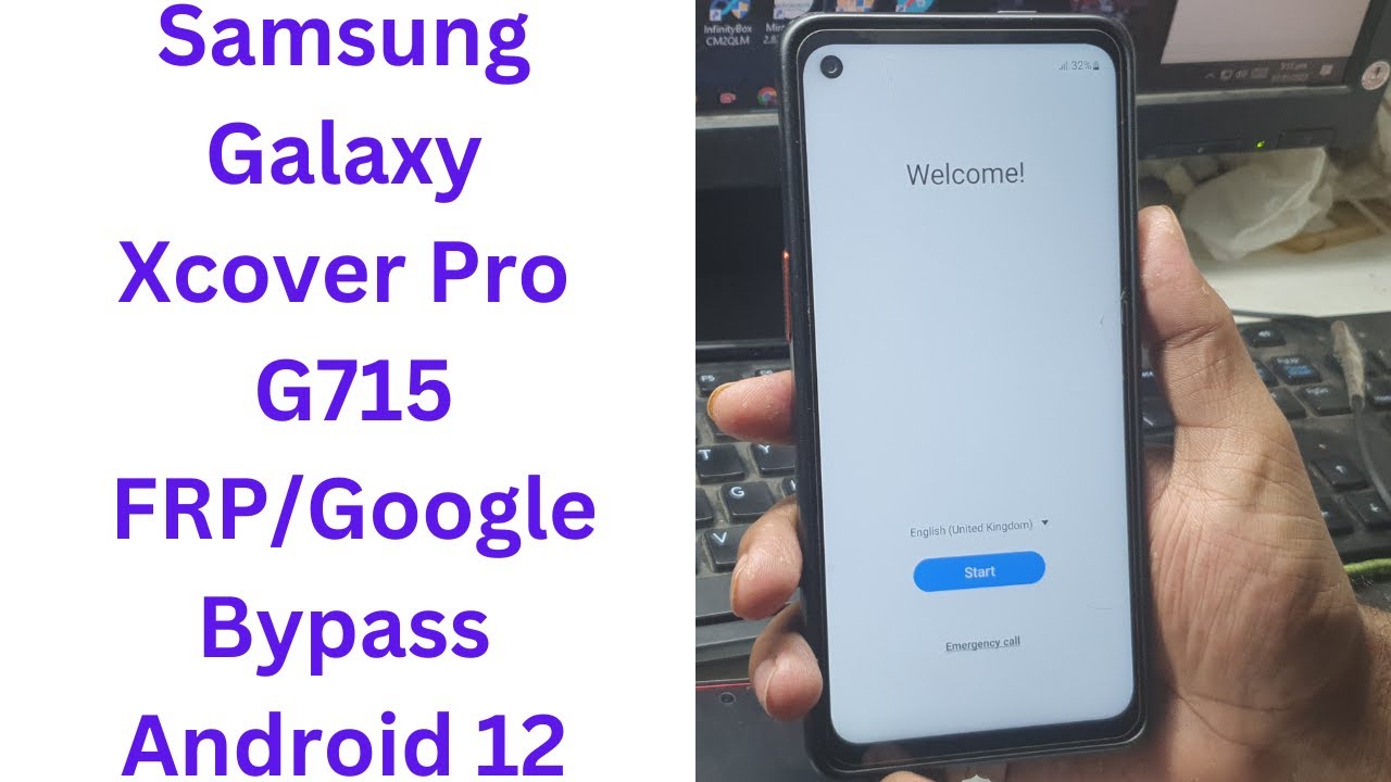 Samsung Galaxy Xcover Pro G715 FRP/Google Bypass Android Samsung Galaxy Xcover Pro G715 FRP/Google Bypass Android