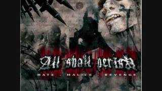 Watch All Shall Perish Our Own Grave video