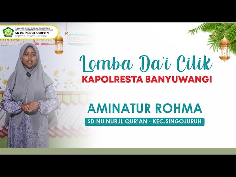 Lomba Da'i Cilik - Bahaya Miras (Ananda Aminatur Rohma - SD NU NURUL QUR'AN Singojuruh)