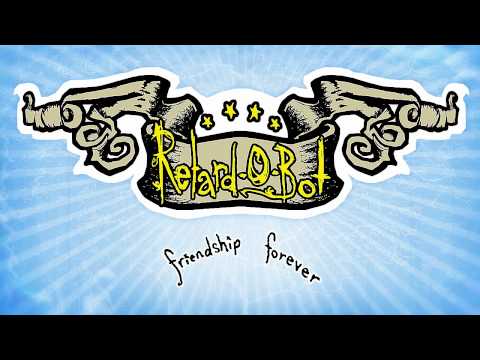 Retard-O-Bot - Friendship Forever (Official Upload)