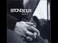 Stone Sour - Bother