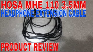 How To Use Hosa Mhe 110 3.5Mm Headphone Extension Cable Review