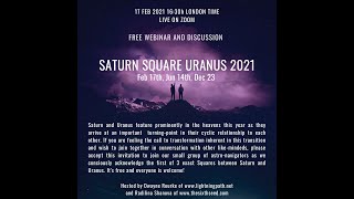 Saturn Square Uranus 2021 - Celebrating the Event