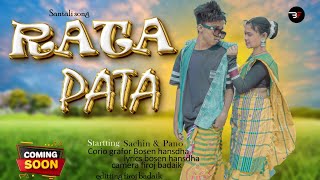 Rata Pata New Santali Video 2024 Karan & Nirmala Sachin & Pano Santali Song