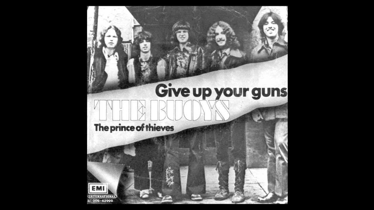 The Buoys - Give Up Your Guns / Timothy The Buoys - Give Up Your Guns / Timothy