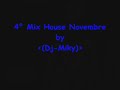 4 MIX HOUSE NOVEMBRE by Dj-Miky