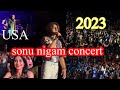 Live Sonu Nigam concert USA Texas 2023, Sonu Nigam song , sonu Nigam, sonu Nigam full concert part-2