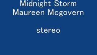 Watch Maureen McGovern Midnight Storm video