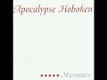 Apocalypse Hoboken - Black Astronauts