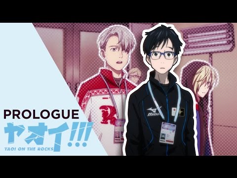 Yaoi!!! On The Rocks (Yuri!!! On Ice Abridged) - Prologue Yaoi!!! On The Rocks (Yuri!!! On Ice Abridged) - Prologue