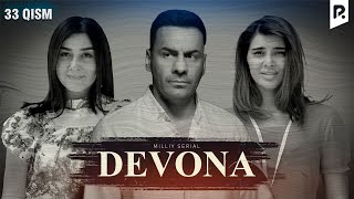 Dеvona 33-Qism Milliy Serial Девона 33-Кисм Миллий Сериал