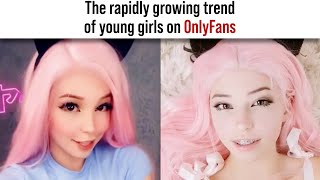 The trend of young girls on OnlyFans...