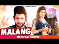 Malang | Vijay Varma , Arzoo Dhilon | New Haryanvi Video Song 2019 | Shine Music