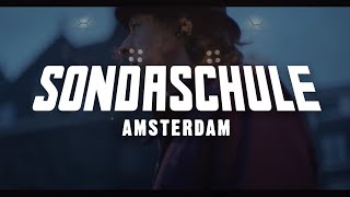 Watch Sondaschule Amsterdam video