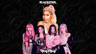 BLACKPINK - Pretty Savage (ft. Nicki Minaj)