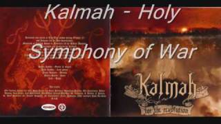 Watch Kalmah Holy Symphony Of War video