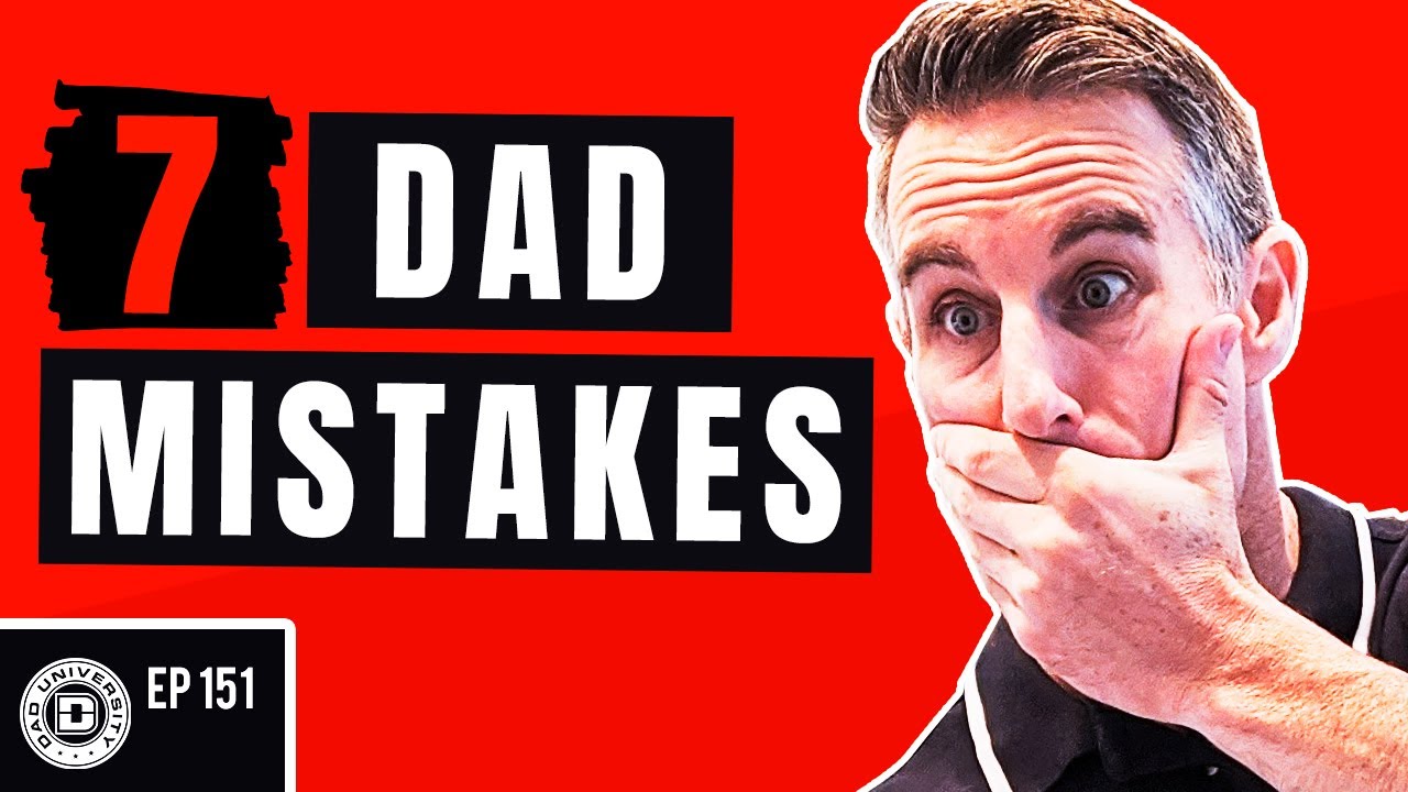 Dads mistake