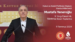 9. Yargı Paketi Hakkında Tbmmde Basın Toplantısı