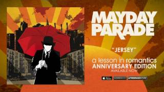 Watch Mayday Parade Jersey video