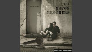 Watch Bacon Brothers Cant Complain video