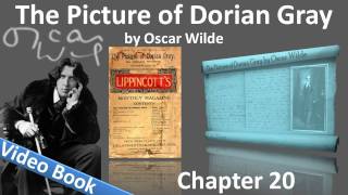Chapter 20 - The Picture of Dorian Gray by Oscar Wilde Chapter 20 - The Picture of Dorian Gray by Oscar Wilde