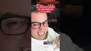 Multa Por Tener Cámara De Vigilancia En La Casa?