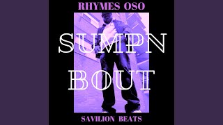 Sumpn Bout Radio Edit