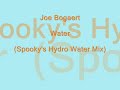 Jo Bogaert - Water (Spooky's Hydro Electric Mix)