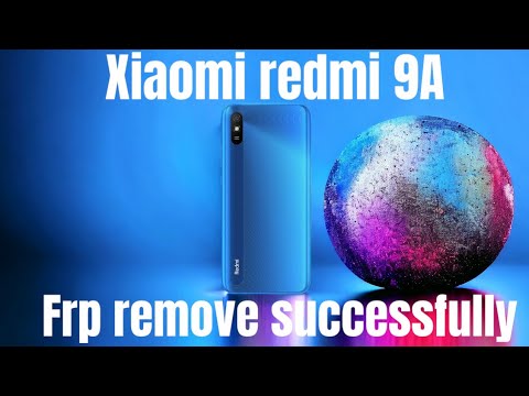 Redmi 9A(M2006C3LG) remove google account all android Redmi 9A(M2006C3LG) remove google account all android