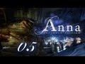 #05 ANNA (Extended Version) - Angst [Let's Play]