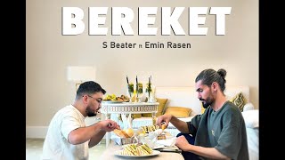 S Beater ft Emin Rasen - Bereket (prod by Carvillo) [ Lyric ]