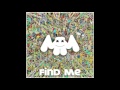 Marshmello Find Me Marshmello Find Me