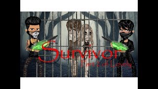 Survivor (Part 2 of Lovely) ~ Msp Version