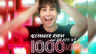 Alexander Rybak Ft. Grace Kelly - 1000 Views