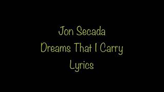 Watch Jon Secada Dreams That I Carry video