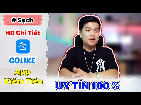 UY Tín 4| Kiếm Tiền Uy Tín Từ App GoLike, Like Insta Facebook Kiếm Tiền Online Cực Uy Tín | DVlog