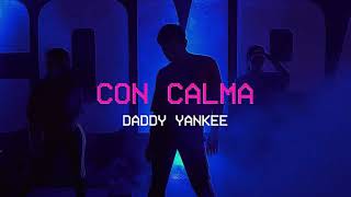 La Mejor CoreografÍa De Con Calma Daddy Yankee Snow La Mejor CoreografÍa De Con Calma Daddy Yankee Snow