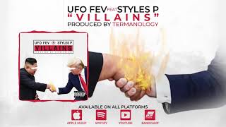 Watch Ufo Fev Villains feat Styles P video