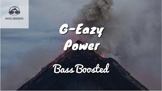 G Eazy Power Ft Nef The Pharaoh P Lo Bass Boosted G Eazy Power Ft Nef The Pharaoh P Lo Bass Boosted