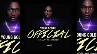 Watch Young Goldie Official video