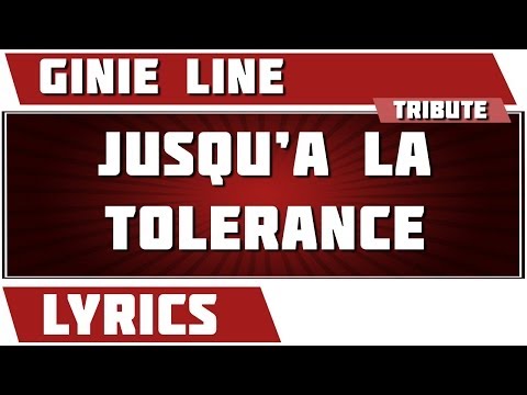 Jusqu'à La Tolérance Video