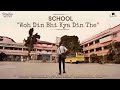 "School - Woh Din Bhi Kya Din The" | Feel The Nostalgia | Short Film